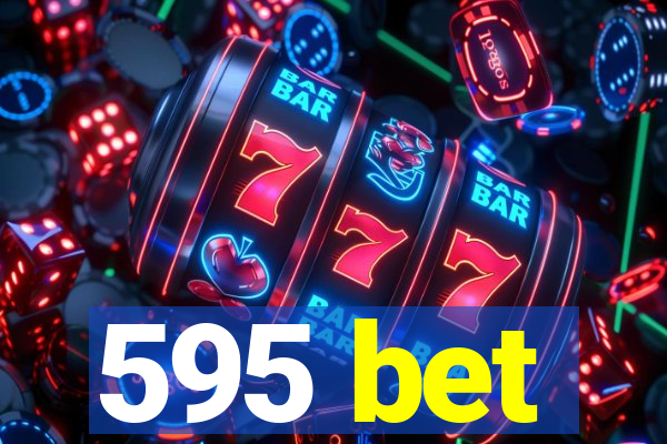 595 bet